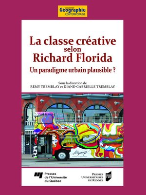 cover image of La classe créative selon Richard Florida